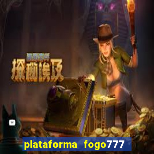 plataforma fogo777    confi  vel